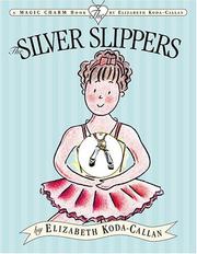 Cover of: The Silver Slippers (Magic Charm)