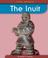 Cover of: The Inuit (First Reports: Native Americans)