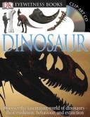 Cover of: Dinosaur (DK Eyewitness Books)