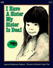 Cover of: I Have a Sister--My Sister Is Deaf (Reading Rainbow Book)