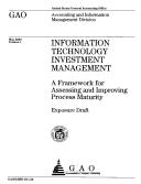 Cover of: Information Technology Investment Management: A Framework For Assessing And Improving Process Maturity