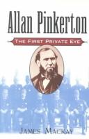 Cover of: Allan Pinkerton: The First Private Eye
