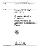 Cover of: Managing for Results: Opportunities for Continued Improvements in Agenciesª Performance Plans