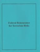 Cover of: Federal Reinsurance for Terrorism Risks | 