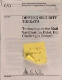 Cover of: Diffuse Security Threats: Technologies for Mail Sanitization Exist, but Challenges Remain