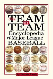 Team-By-Team Encyclopedia of Major League Baseball by Dennis Purdy, Tony La Russa