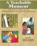 Cover of: A Teachable Moment by James M. Cain, Michelle Cummings, Jennifer Stanchfield
