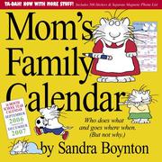 Cover of: Mom's Family Calendar 2007 (Wall Calendar) by Sandra Boynton
