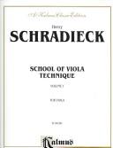 Cover of: School of Viola Technique: A Kalmus Classic Edition, For Viola (Kalmus Edition)