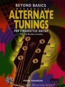 Cover of: Beyond Basics: Introducing Alternate Tunings for Fingerstyle Guitar (Beyond Basics)