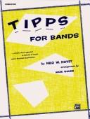 Cover of: T-i-p-p-s for Band for E-flat Alto Clarinet | Nilo Hovey