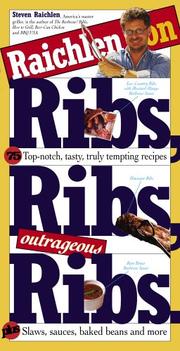 Cover of: Raichlen on Ribs, Ribs, Outrageous Ribs