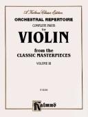 Cover of: Orchestral Repertoire: Complete Parts for Violin from the Classic Masterpieces (Kalmus Edition)