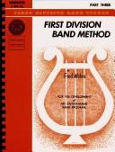 Cover of: First Division Band Method for E-flat Baritone Saxophone (First Division Band Course)