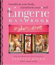 Cover of: The Lingerie Handbook by Rebecca Apsan, Sarah Stark