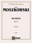 Cover of: Six Pieces, Op. 31: Kalmus Edition