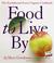 Cover of: Food to Live By