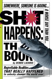 Cover of: Sh*t Happens: The Book
