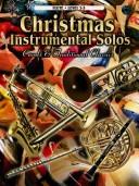 Cover of: Christmas Instrumental Solos by Alfred Publishing