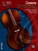 Cover of: Orchestra Expressions by Kathleen DeBerry Brungard, Michael L. Alexander, Gerald E. Anderson, Sandra Dackow, Kathleen DeBerry Brungard, Michael L. Alexander, Gerald E. Anderson, Sandra Dackow