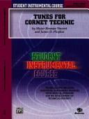Cover of: Student Instrumental Course, Tunes for Cornet Technic, Level III (Student Instrumental Course)