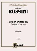 Cover of: Ciro in Babalonia by Gioacchino Rossini