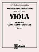 Cover of: Orchestral Repertoire Complete Parts for Viola from the Classic Masterpieces (Kalmus Edition)