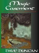 Cover of: Magic Casement by Dave Duncan, Dave Duncan