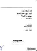 Cover of: Readings in Technology and Civilization (Volume II) by 