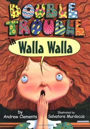 Cover of: Double trouble in Walla Walla