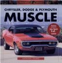 Cover of: Chrysler, Dodge & Plymouth Muscle 2007 by anthony young