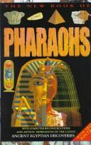 Cover of: New Book Of Pharaohs The (New Book Of...) | Anne Millard