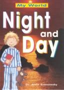 Cover of: Night And Day (My World) by Alvin Granowsky