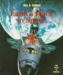 Cover of: Earth's Place in Space by 