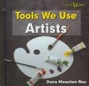 Cover of: Tools We Use, Artists (Tools We Use)