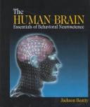 Cover of: Test Items Manual for Jackson Beatty S the Human Brain Essentials of Behavioral Neuroscience