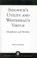Sidgwicks Utility & Whitheads by Kevin Durand