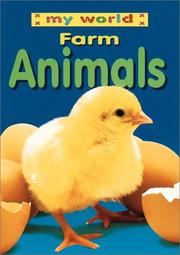 Cover of: Farm Animals (My World) by Tammy J. Schlepp