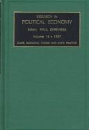 Cover of: Class, Economic Theory and State Practice (Research in Political Economy) | P. Zarembka