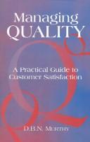 Cover of: Managing Quality | D. B. N. Murthy