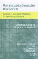 Cover of: Operationalising Sustainable Development: Economic-Ecological Modelling for Developing Countries (Indo-Dutch Studies on Development Alternatives series)