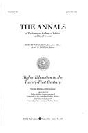 Cover of: Higher Education in the Twenty-First Century (The ANNALS of the American Academy of Political and Social Science Series)