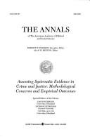 Cover of: Assessing Systematic Evidence in Crime and Justice: Methodological Concerns and Empirical Outcomes (The ANNALS of the American Academy of Political and Social Science Series)