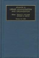 Cover of: Advances in Library Administration and Organization, Volume 16 | 