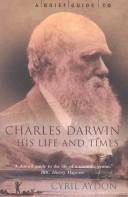 Cover of: A Brief Guide to Charles Darwin: His Life and Times (Brief Guide To...)