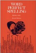 Cover of: Word perfect spelling by Ronald Ridout