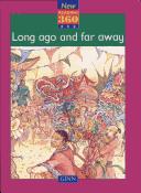 Cover of: New Reading 360: Long Ago and Far Away