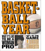 Cover of: Basketball Year:What It'S Like