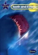 Cover of: New Star Science 3: Teeth and Eating (New Star Science)