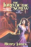 Cover of: The Turn of the Screw by Henry James